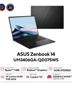 Laptop ASUS Zenbook 14 UM3406GA-QD075WS (AMD Ryzen AI 7 445 | AMD Radeon | 14 inch WUXGA OLED | 16GB | 512GB | Win 11 | Office | Đen)